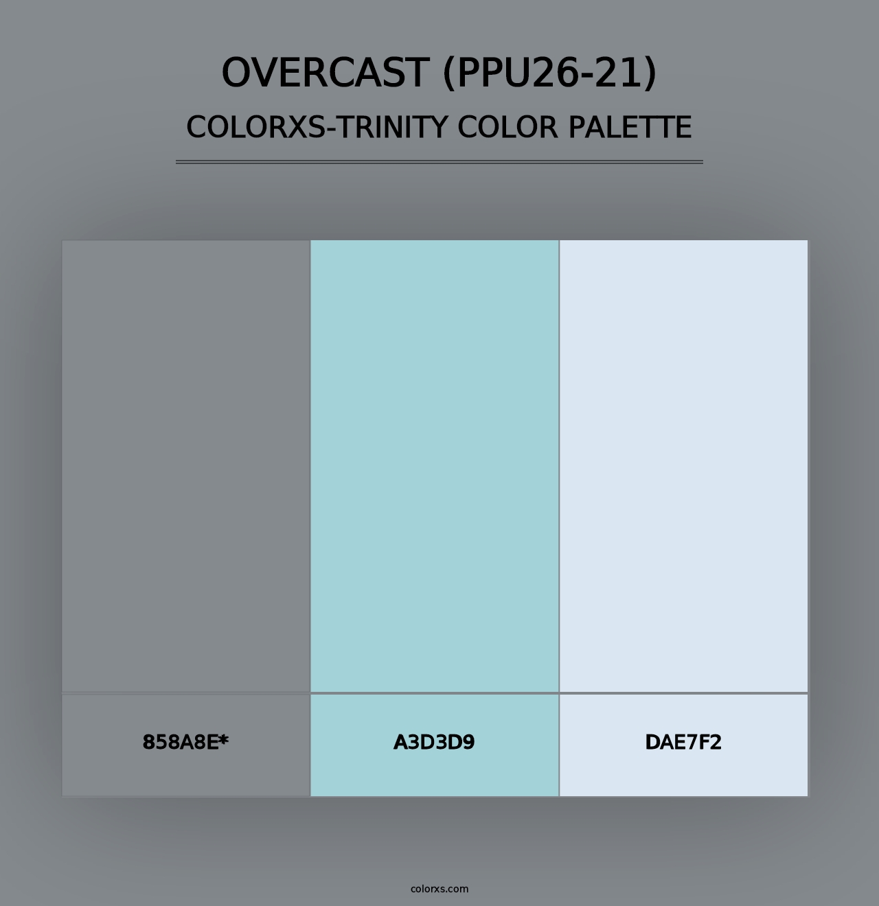 Overcast (PPU26-21) - Colorxs Trinity Palette