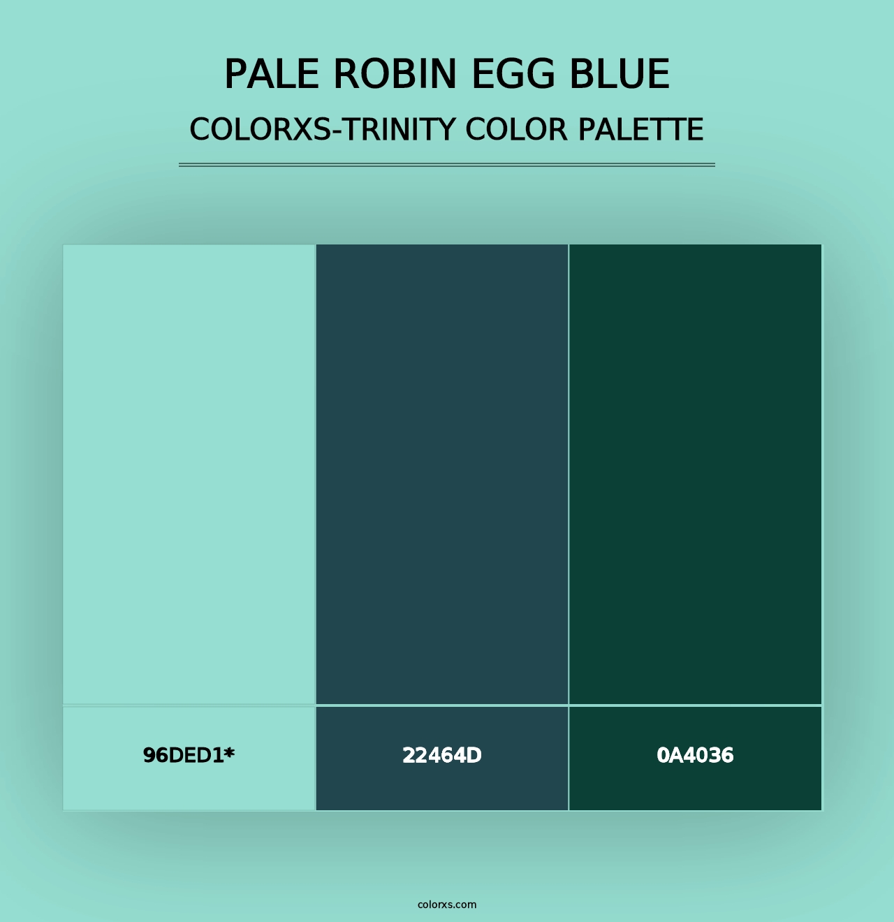 Pale Robin Egg Blue - Colorxs Trinity Palette