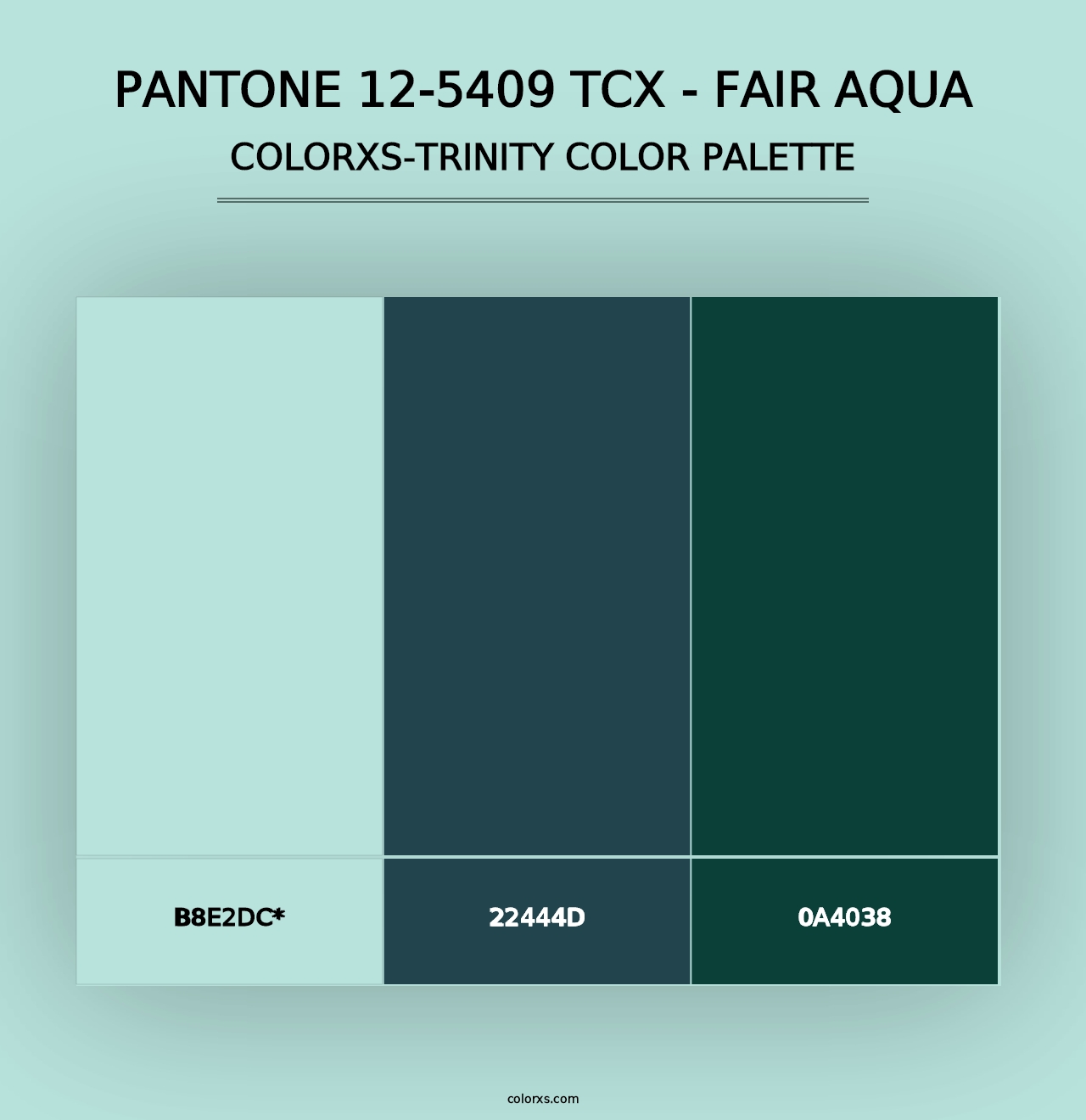 PANTONE 12-5409 TCX - Fair Aqua - Colorxs Trinity Palette