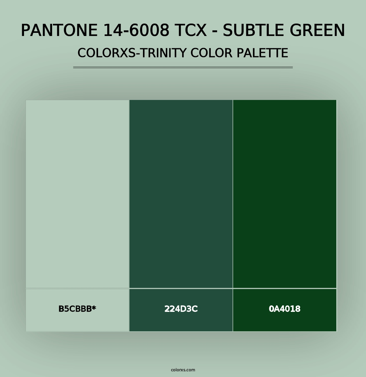 PANTONE 14-6008 TCX - Subtle Green - Colorxs Trinity Palette