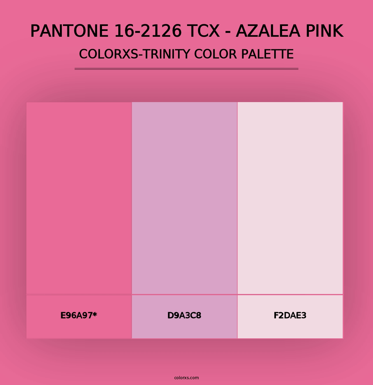 PANTONE 16-2126 TCX - Azalea Pink - Colorxs Trinity Palette