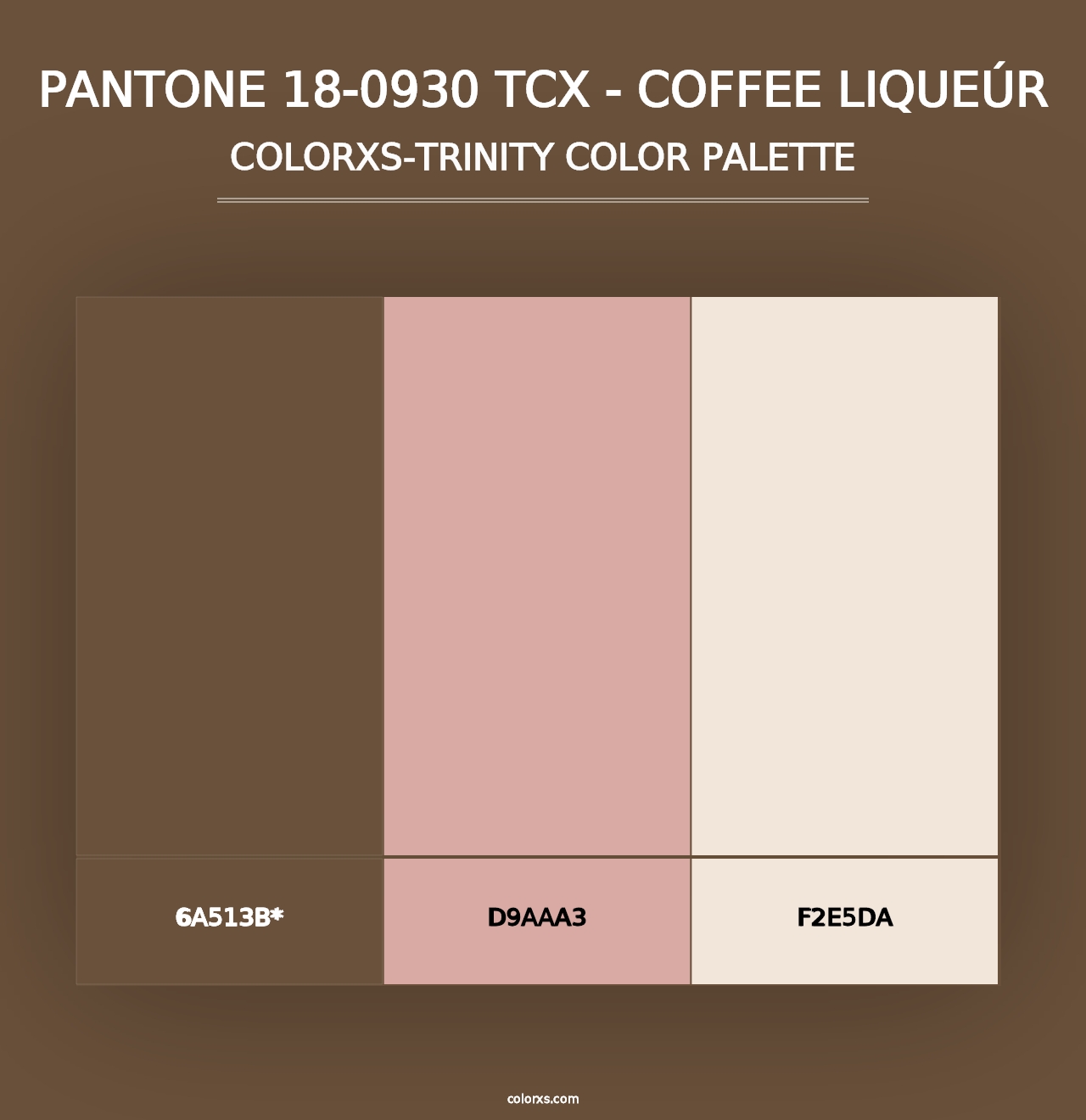 PANTONE 18-0930 TCX - Coffee Liqueúr - Colorxs Trinity Palette