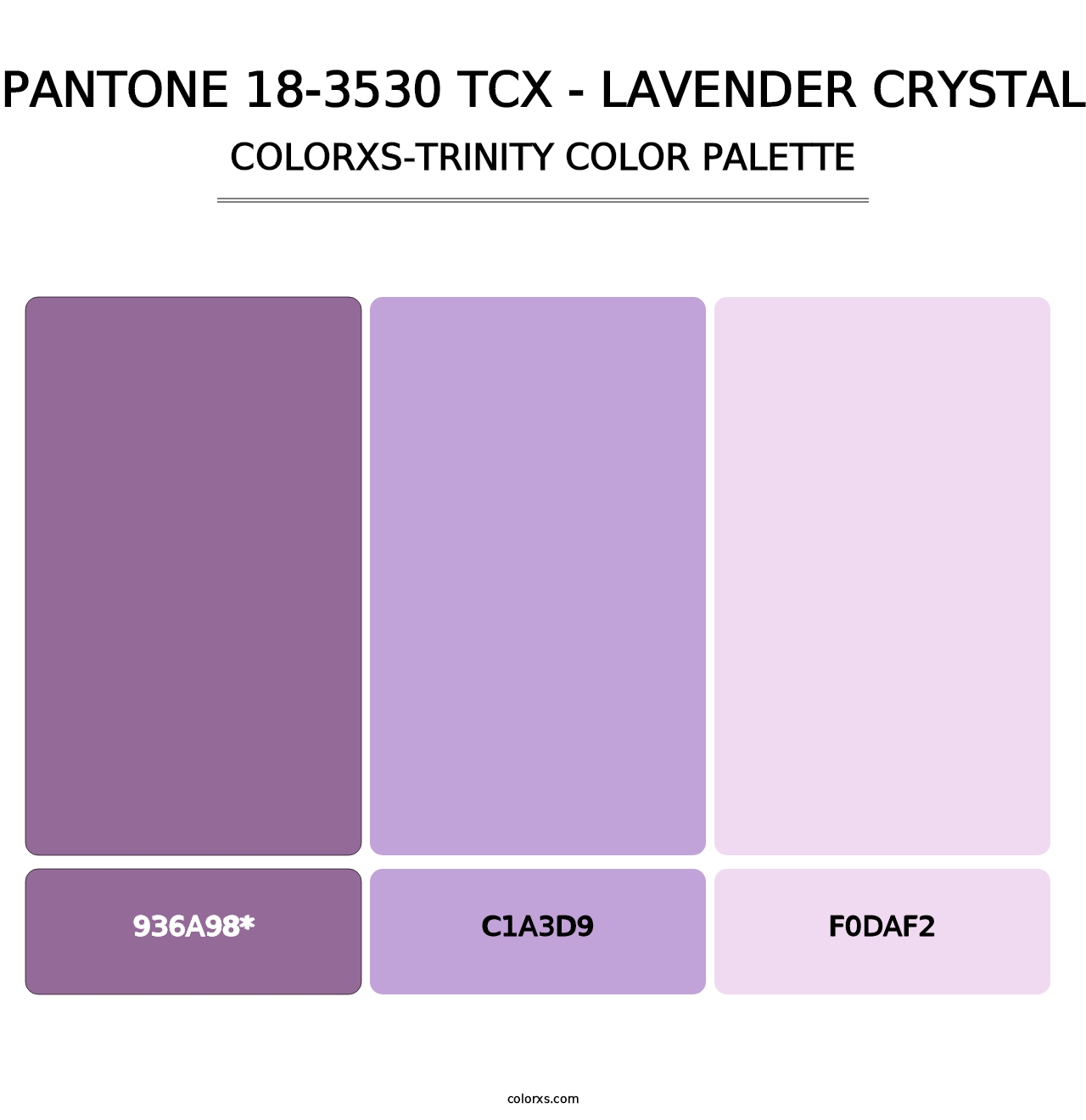 PANTONE 18-3530 TCX - Lavender Crystal - Colorxs Trinity Palette