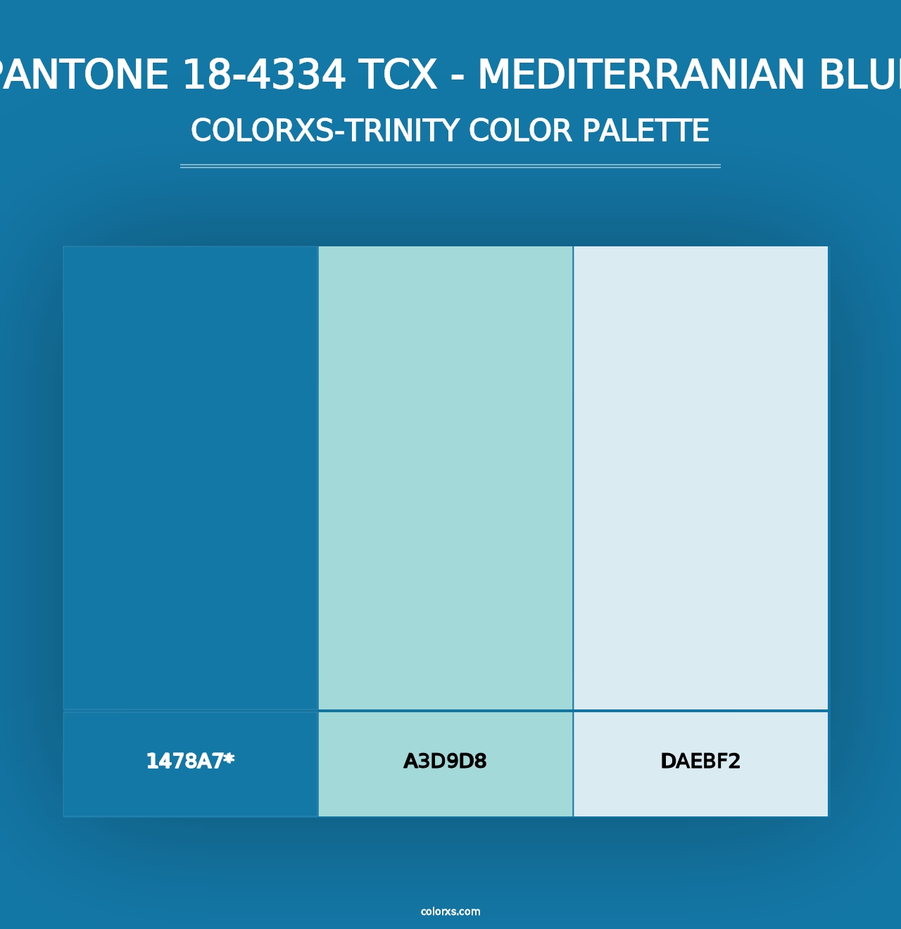 PANTONE 18-4334 TCX - Mediterranian Blue - Colorxs Trinity Palette