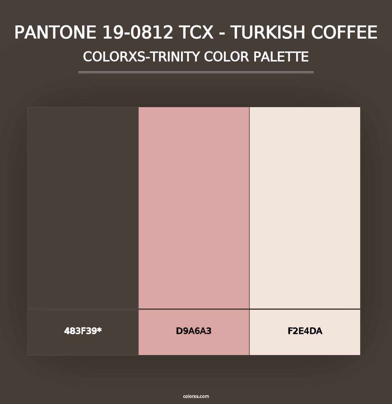 PANTONE 19-0812 TCX - Turkish Coffee - Colorxs Trinity Palette