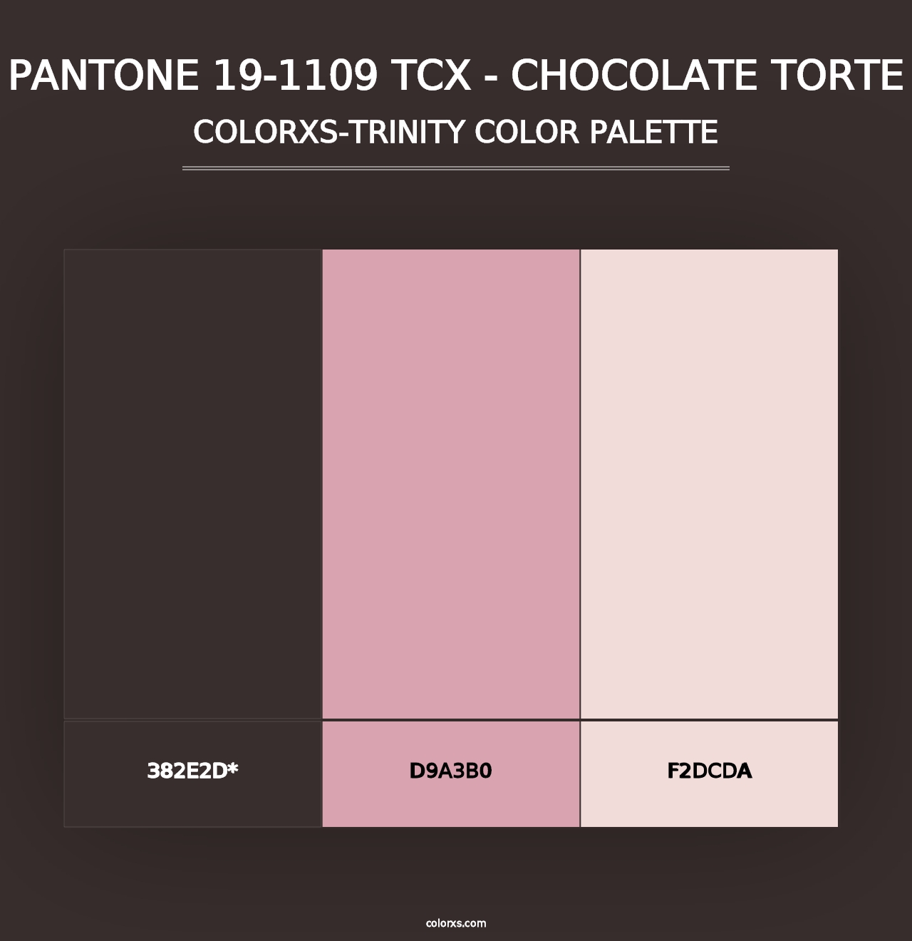 PANTONE 19-1109 TCX - Chocolate Torte - Colorxs Trinity Palette