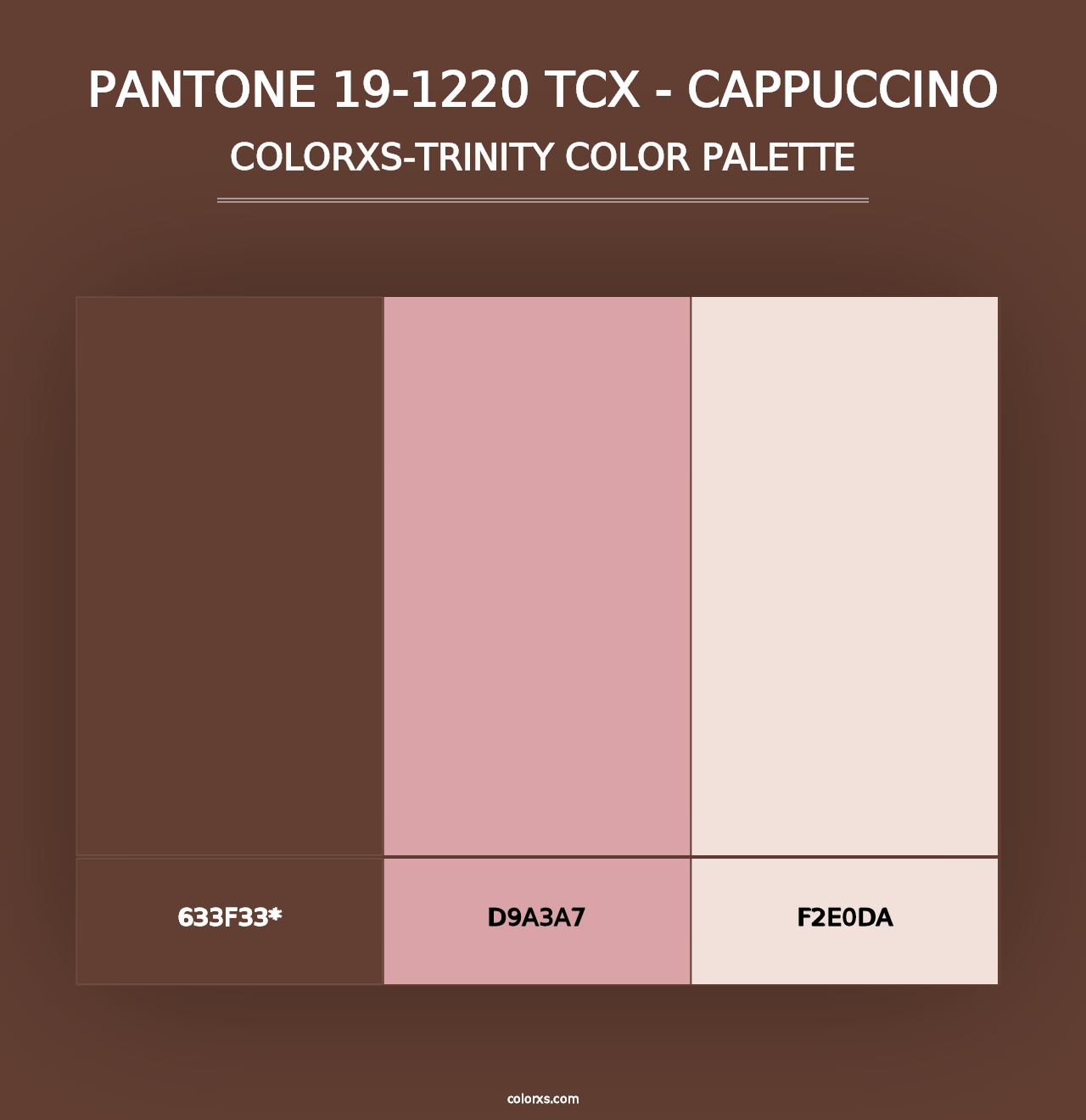 PANTONE 19-1220 TCX - Cappuccino - Colorxs Trinity Palette