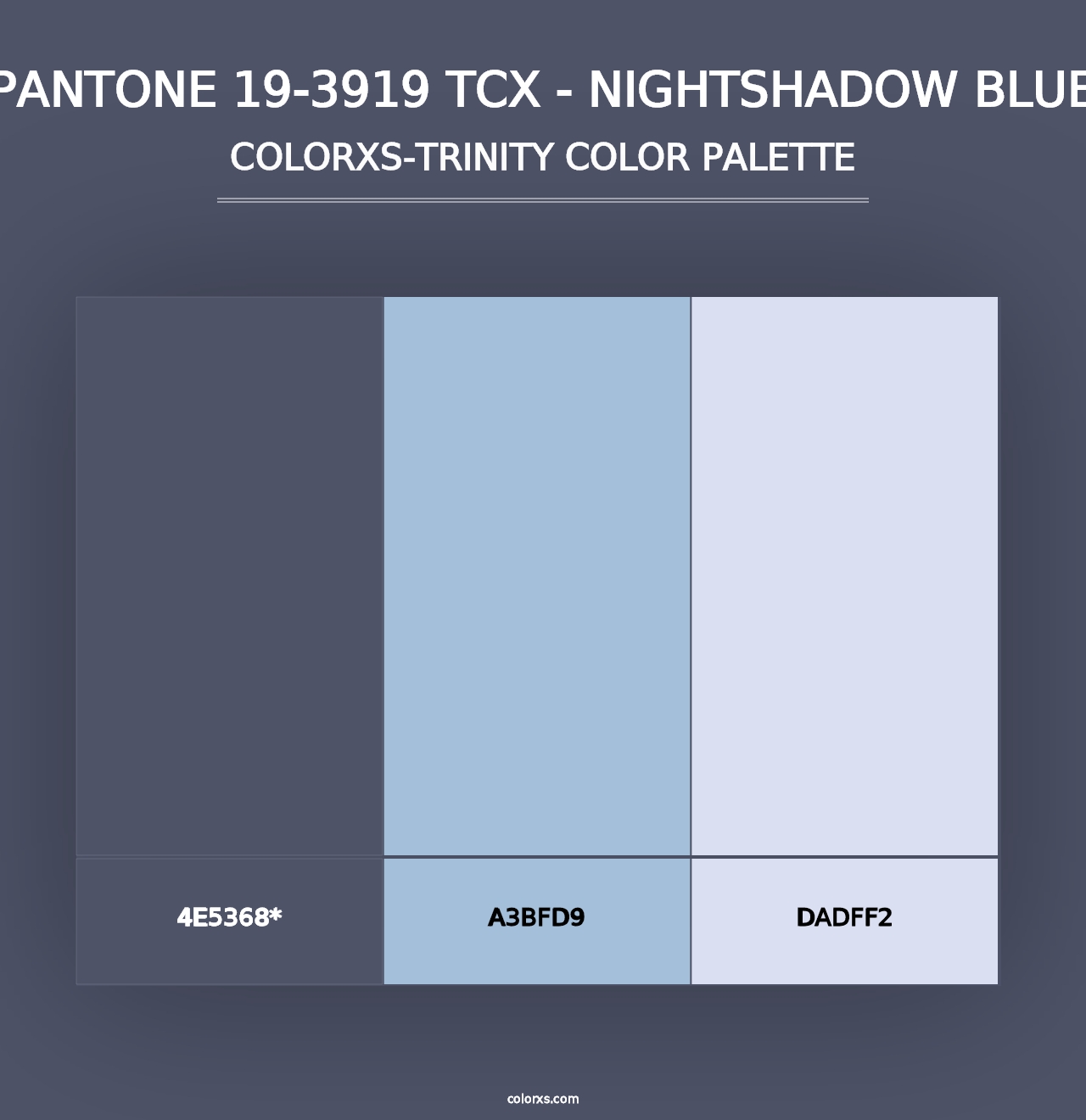 PANTONE 19-3919 TCX - Nightshadow Blue - Colorxs Trinity Palette