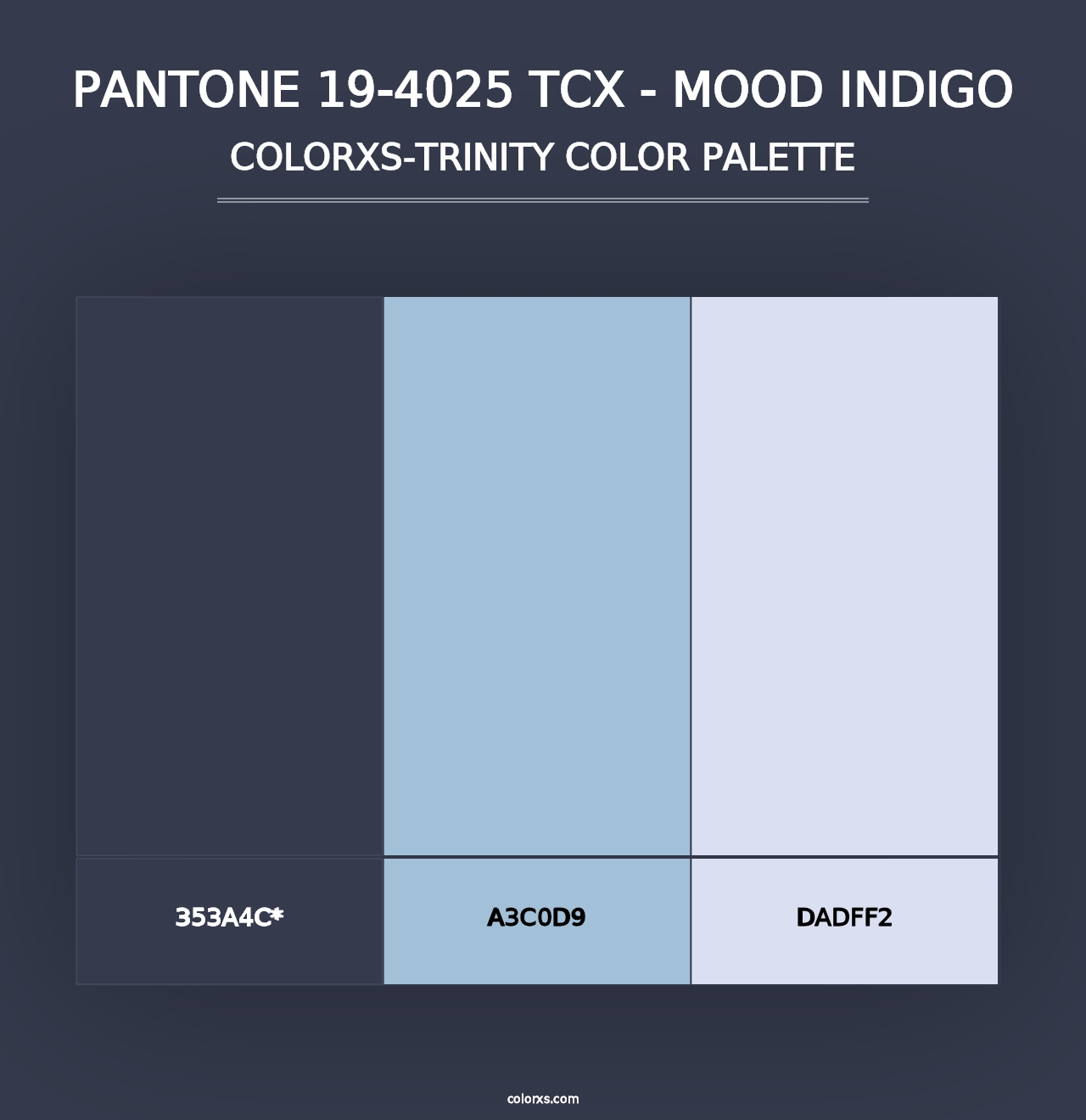 PANTONE 19-4025 TCX - Mood Indigo - Colorxs Trinity Palette