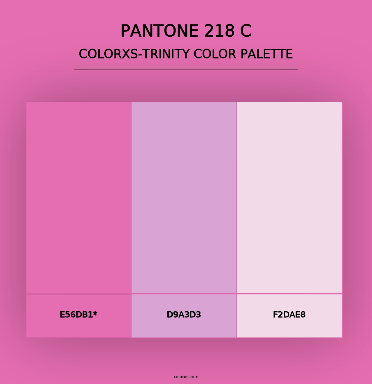 PANTONE 218 C - Colorxs Trinity Palette