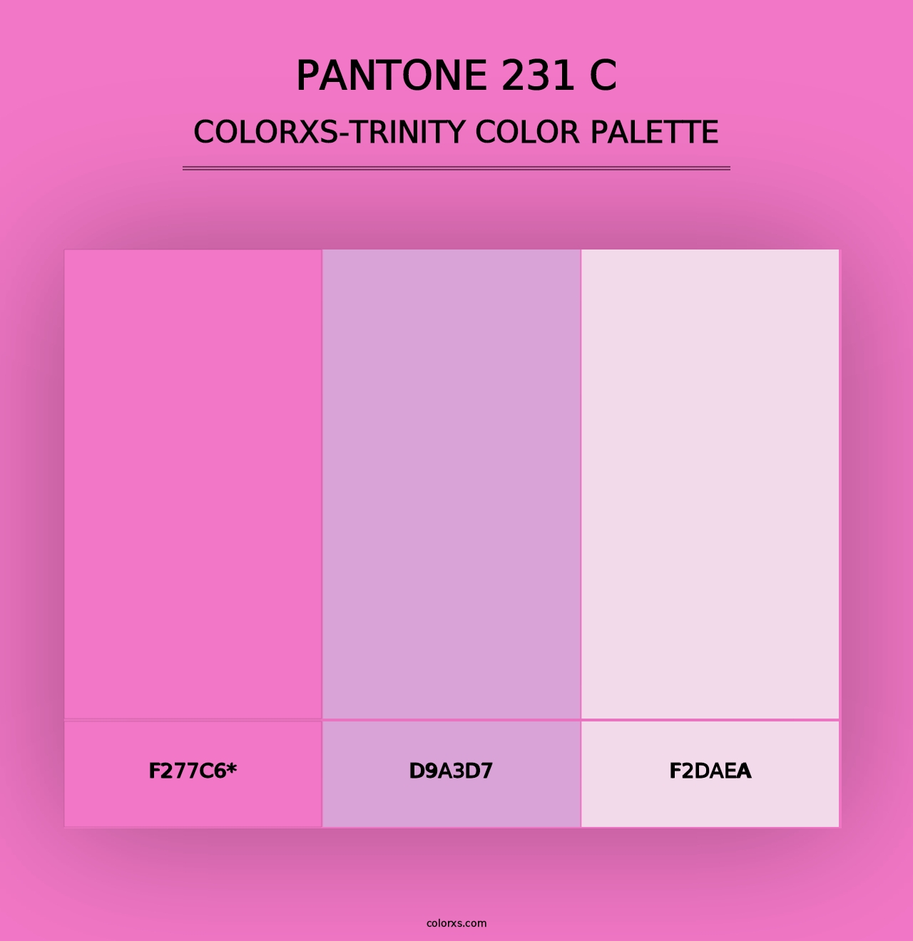 PANTONE 231 C - Colorxs Trinity Palette