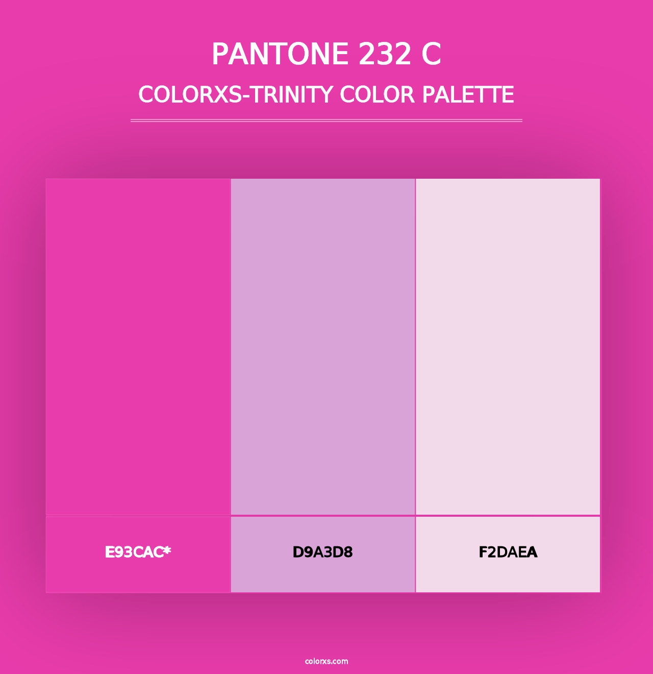 PANTONE 232 C - Colorxs Trinity Palette