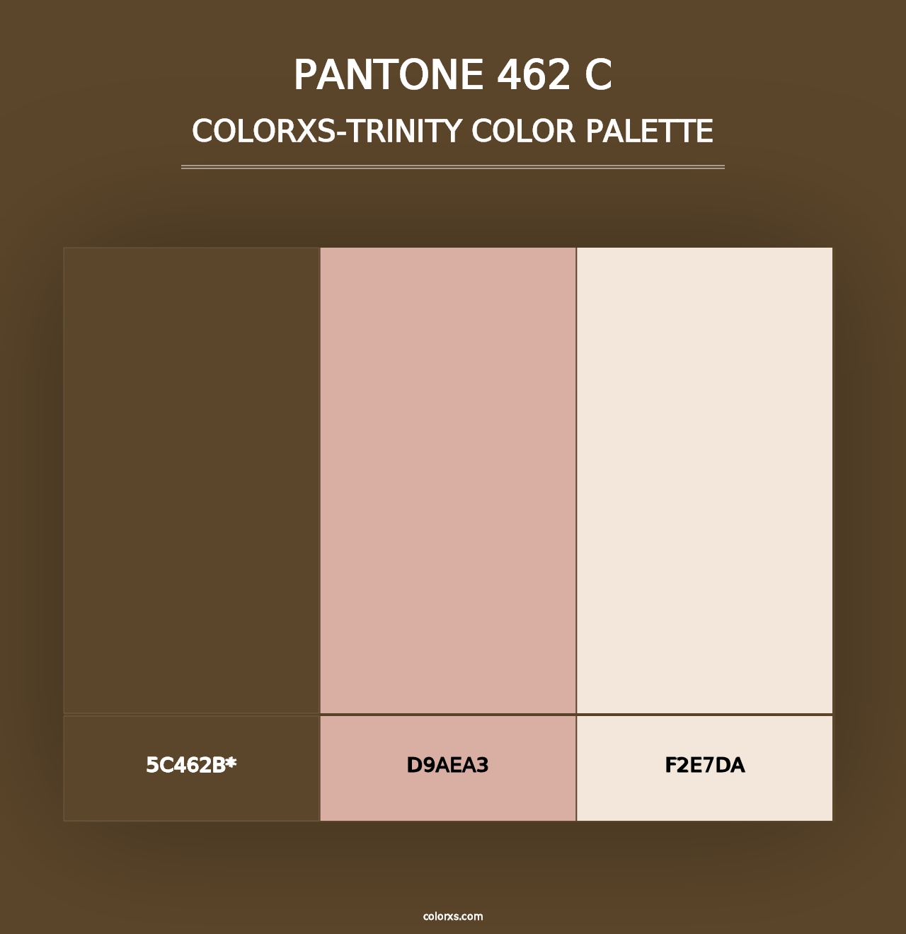 PANTONE 462 C - Colorxs Trinity Palette