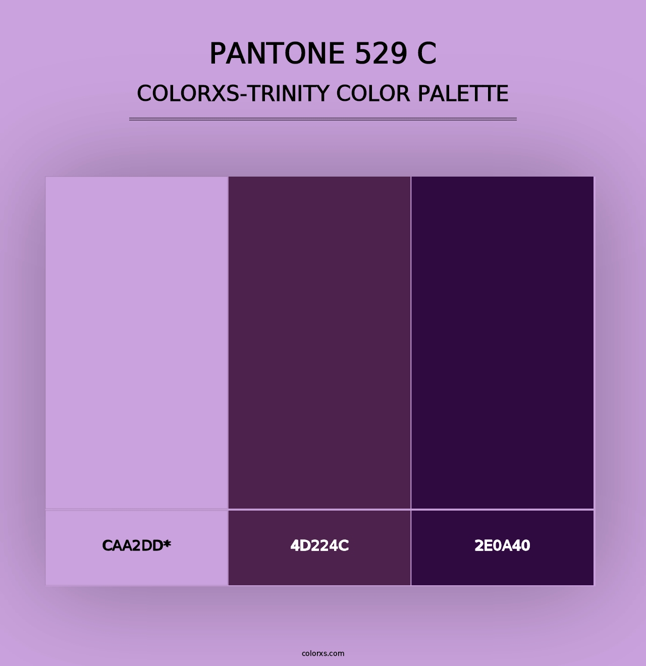 PANTONE 529 C - Colorxs Trinity Palette