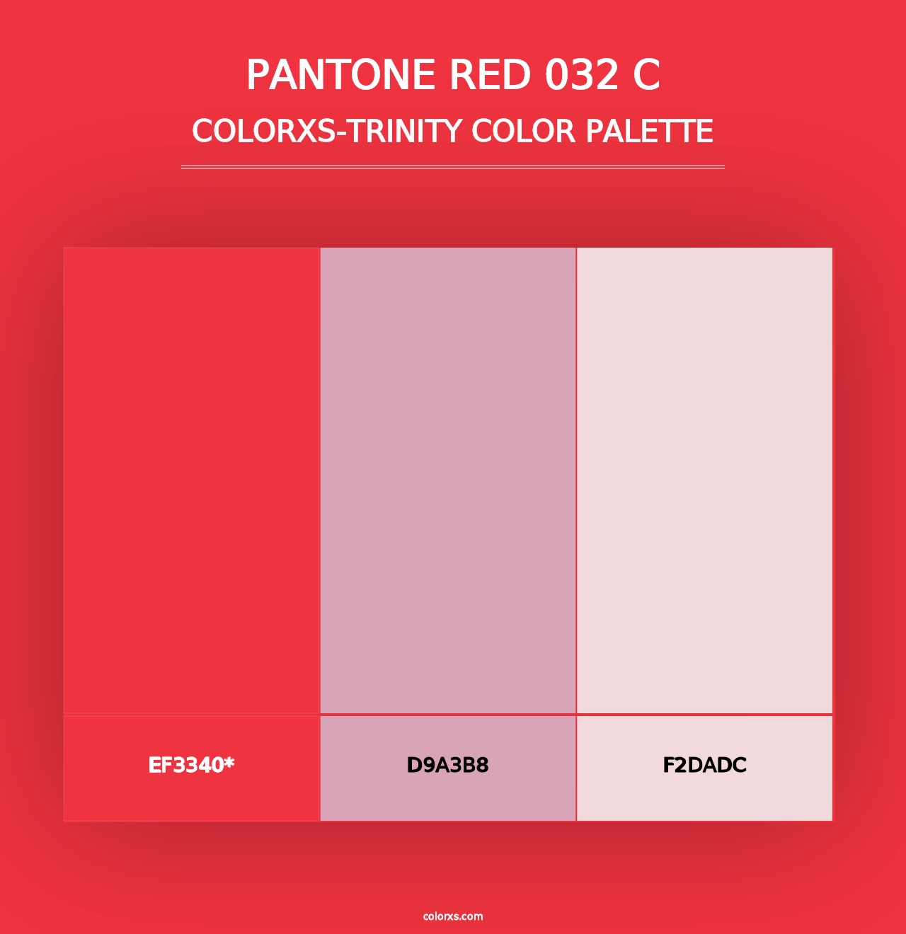 PANTONE Red 032 C - Colorxs Trinity Palette