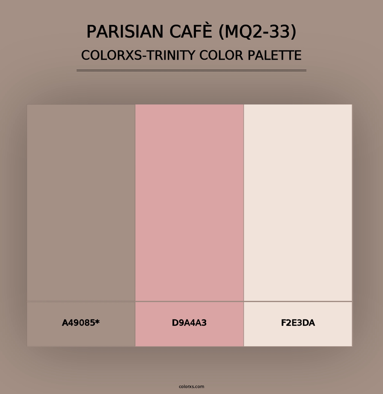 Parisian Cafè (MQ2-33) - Colorxs Trinity Palette