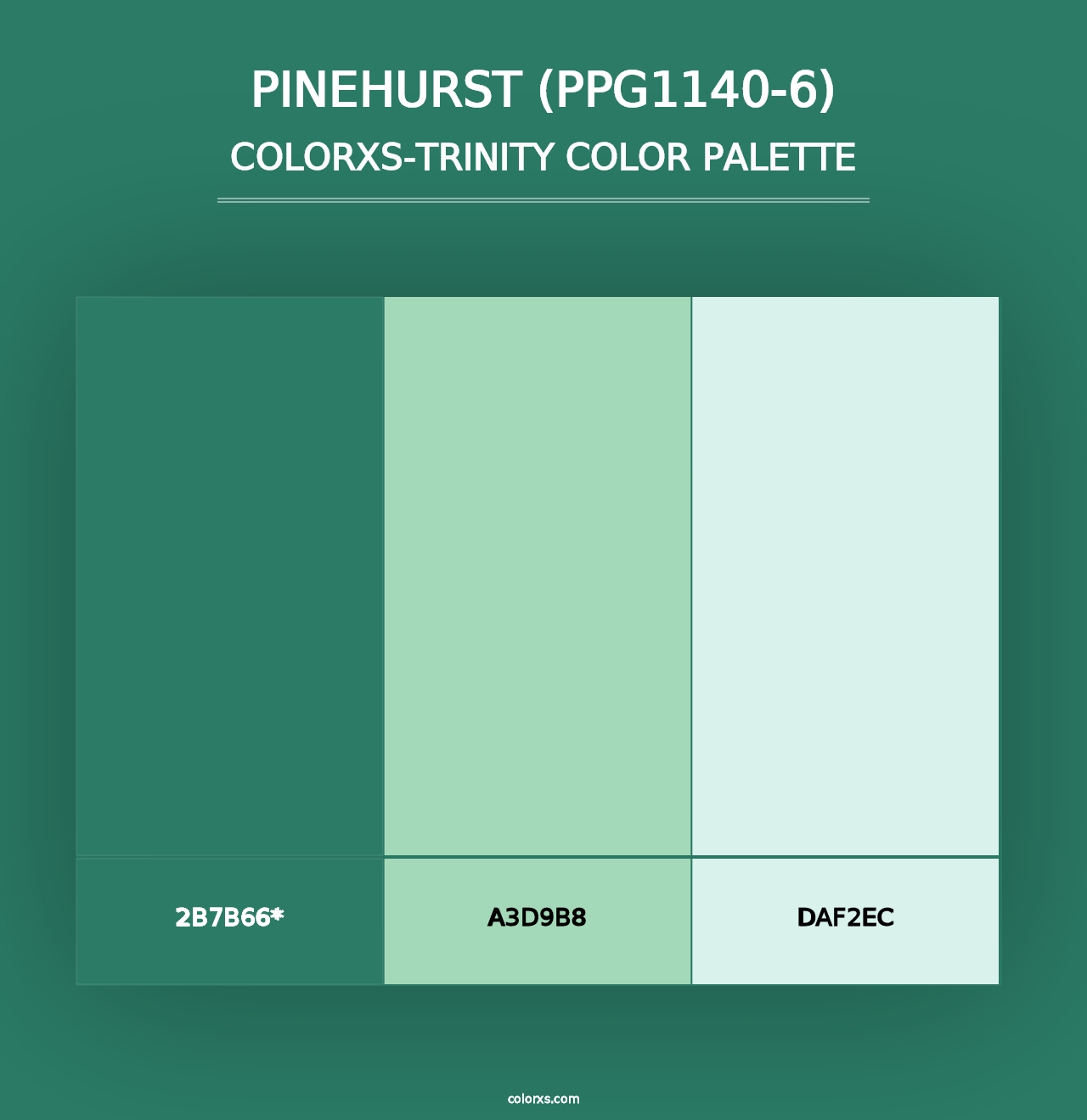 Pinehurst (PPG1140-6) - Colorxs Trinity Palette