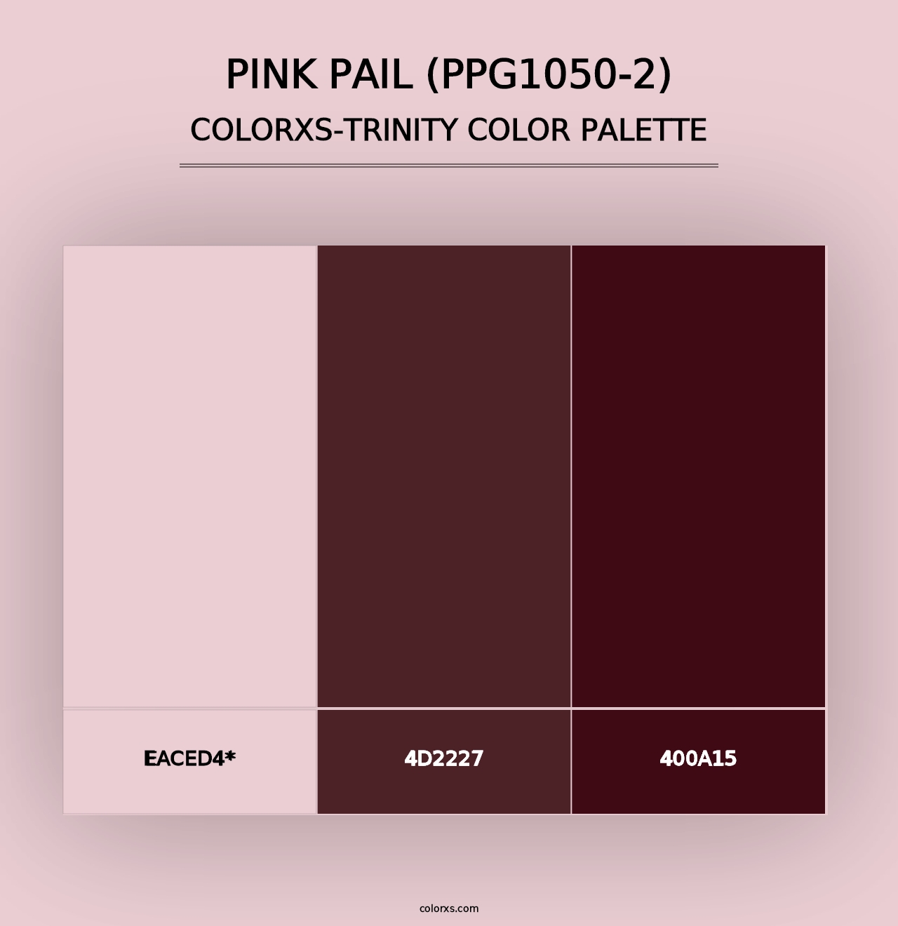 Pink Pail (PPG1050-2) - Colorxs Trinity Palette