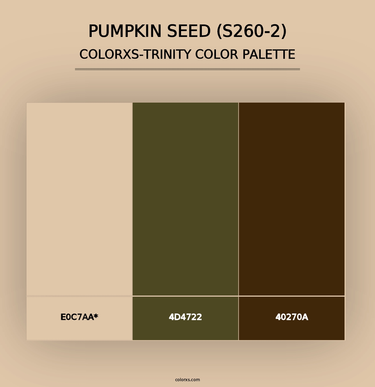 Pumpkin Seed (S260-2) - Colorxs Trinity Palette