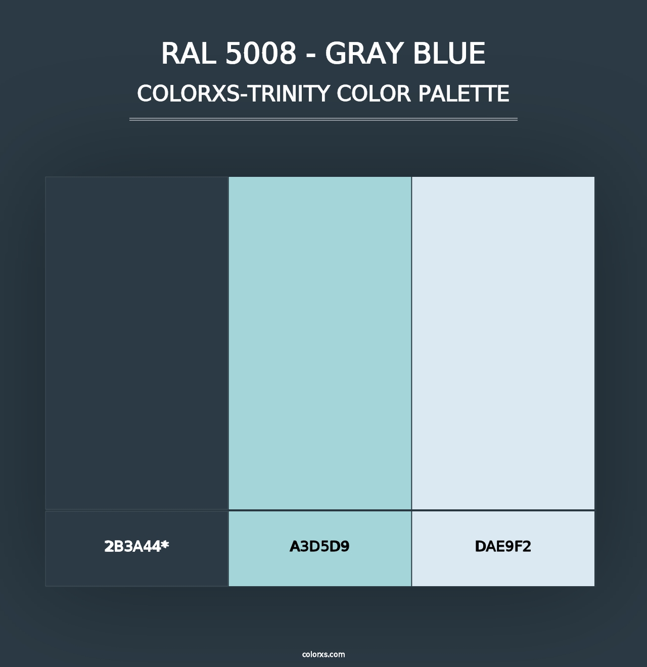 RAL 5008 - Gray Blue - Colorxs Trinity Palette