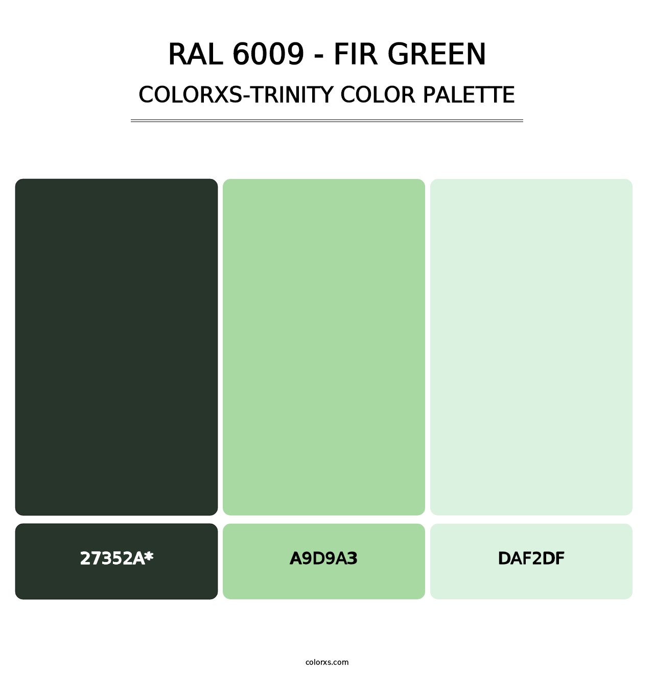 RAL 6009 - Fir Green - Colorxs Trinity Palette