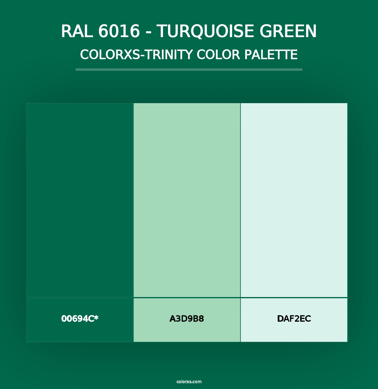 RAL 6016 - Turquoise Green - Colorxs Trinity Palette