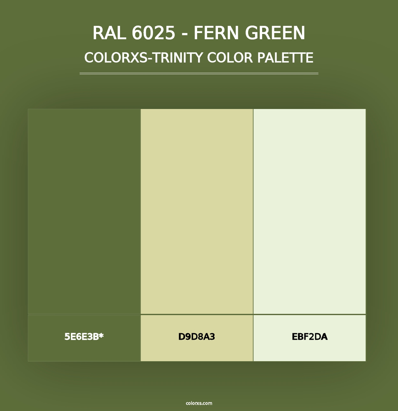 RAL 6025 - Fern Green - Colorxs Trinity Palette