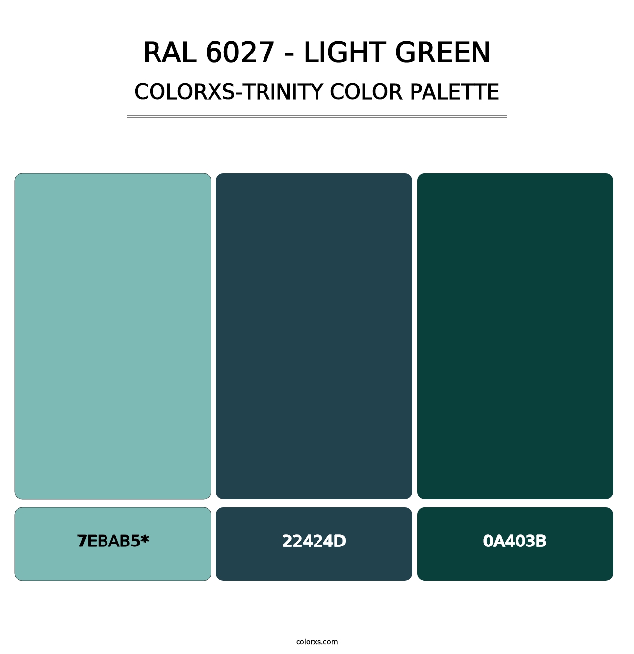 RAL 6027 - Light Green - Colorxs Trinity Palette