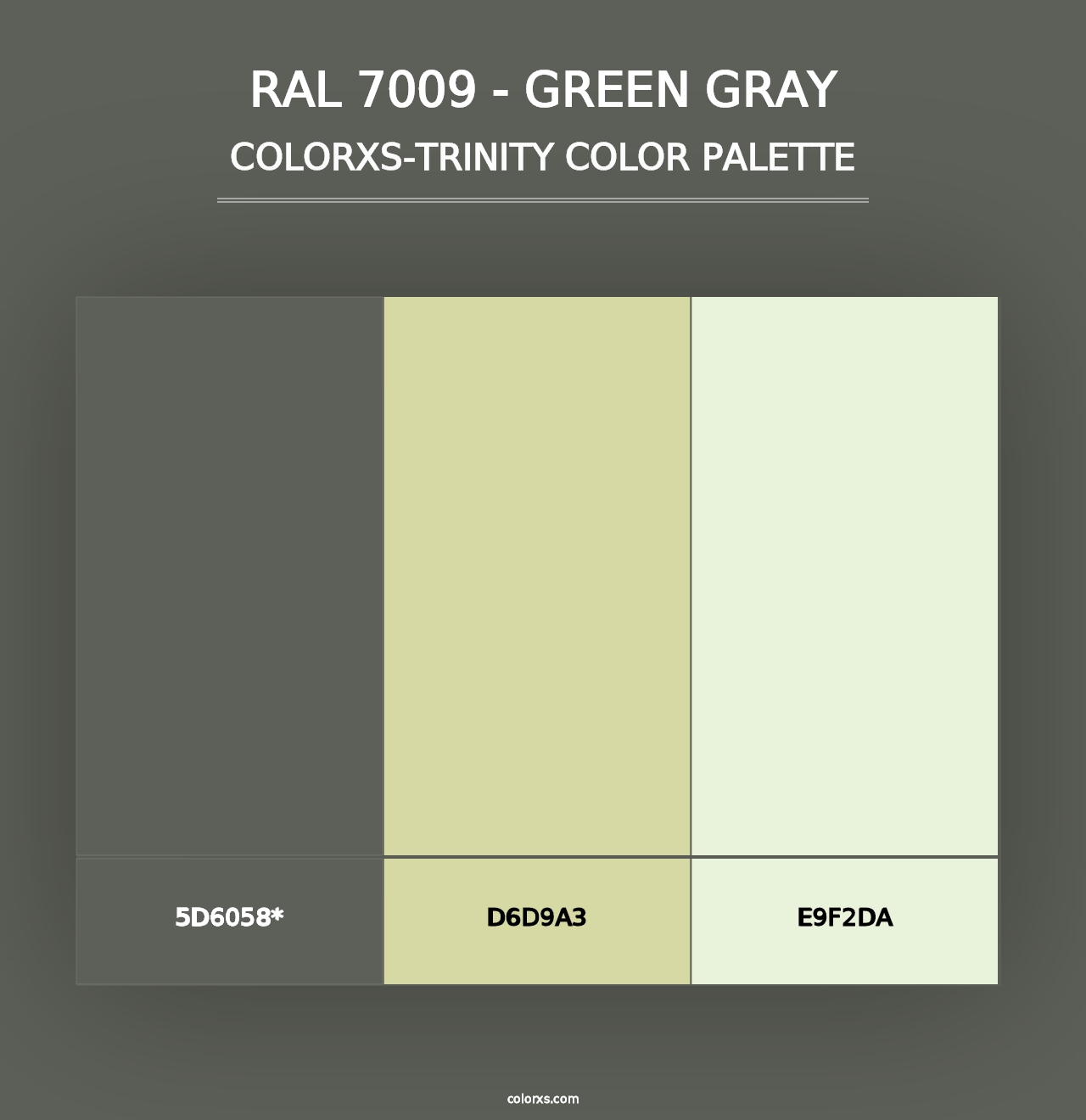 RAL 7009 - Green Gray - Colorxs Trinity Palette