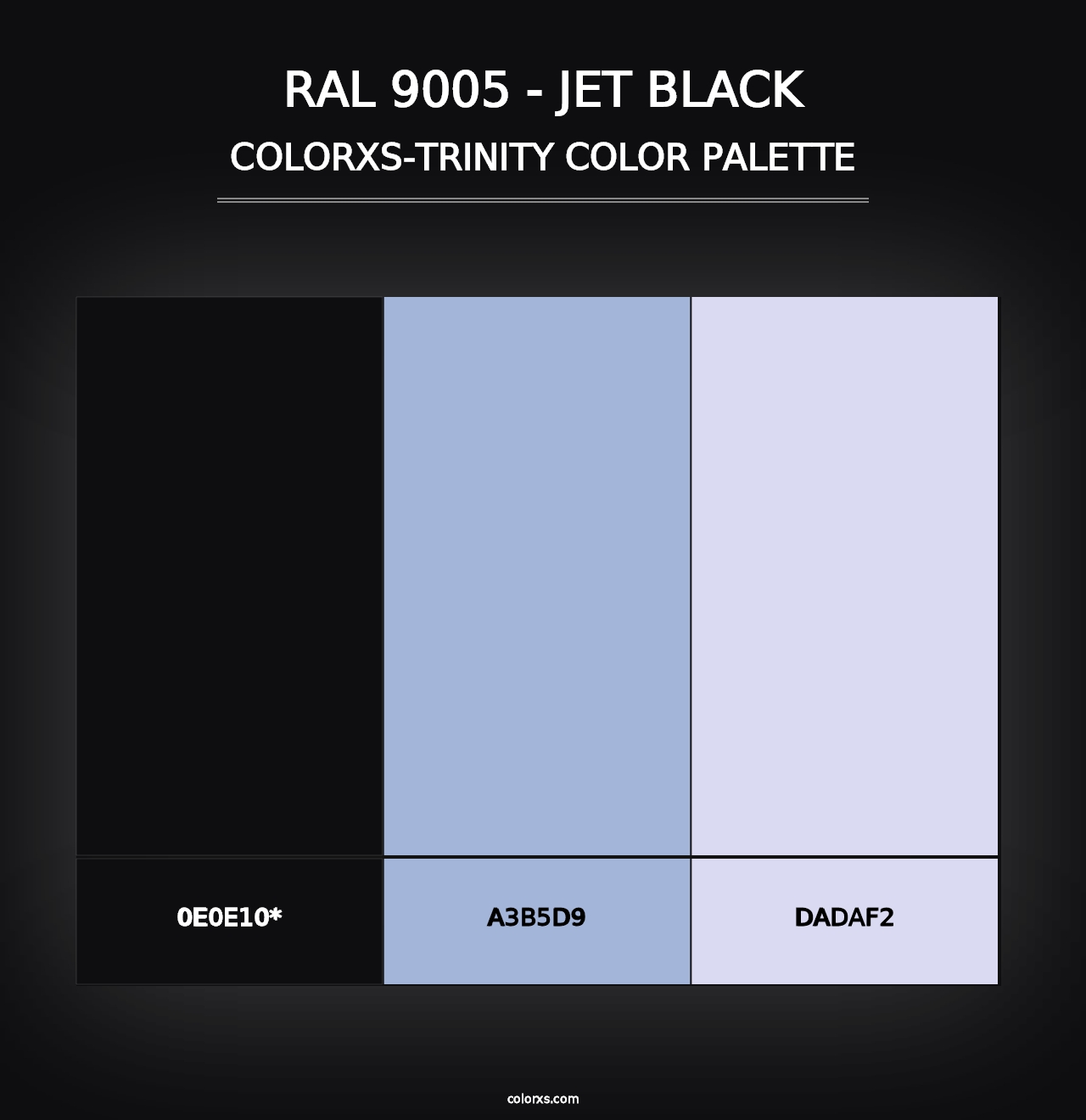 RAL 9005 - Jet Black - Colorxs Trinity Palette