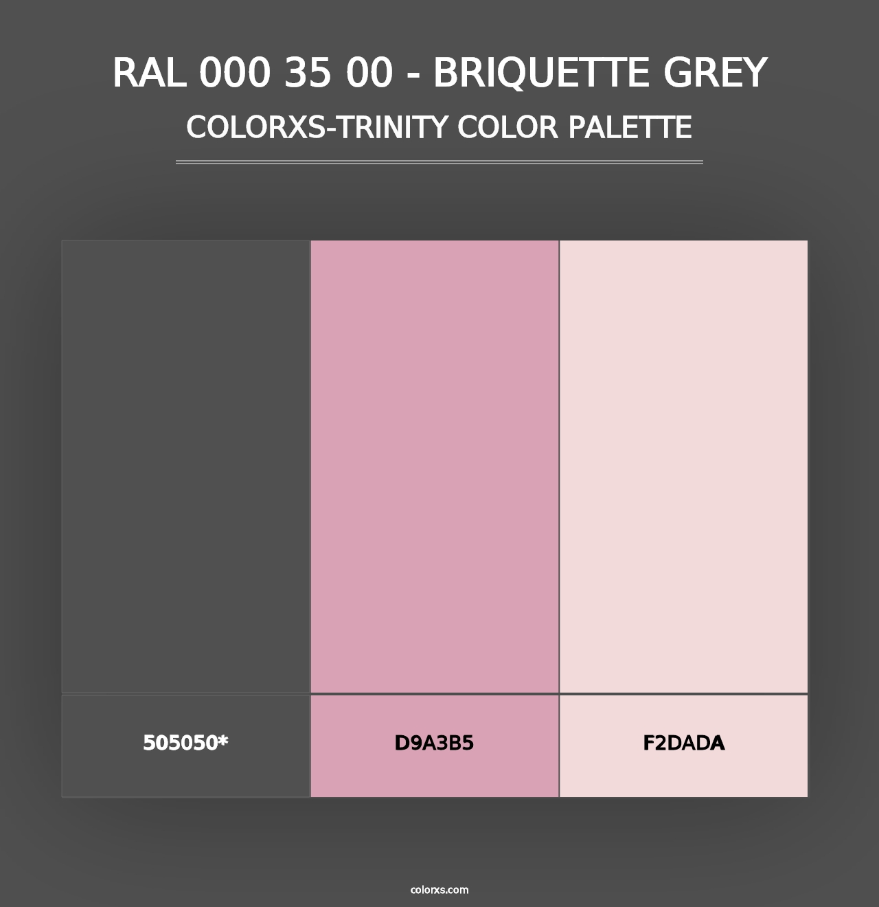 RAL 000 35 00 - Briquette Grey - Colorxs Trinity Palette