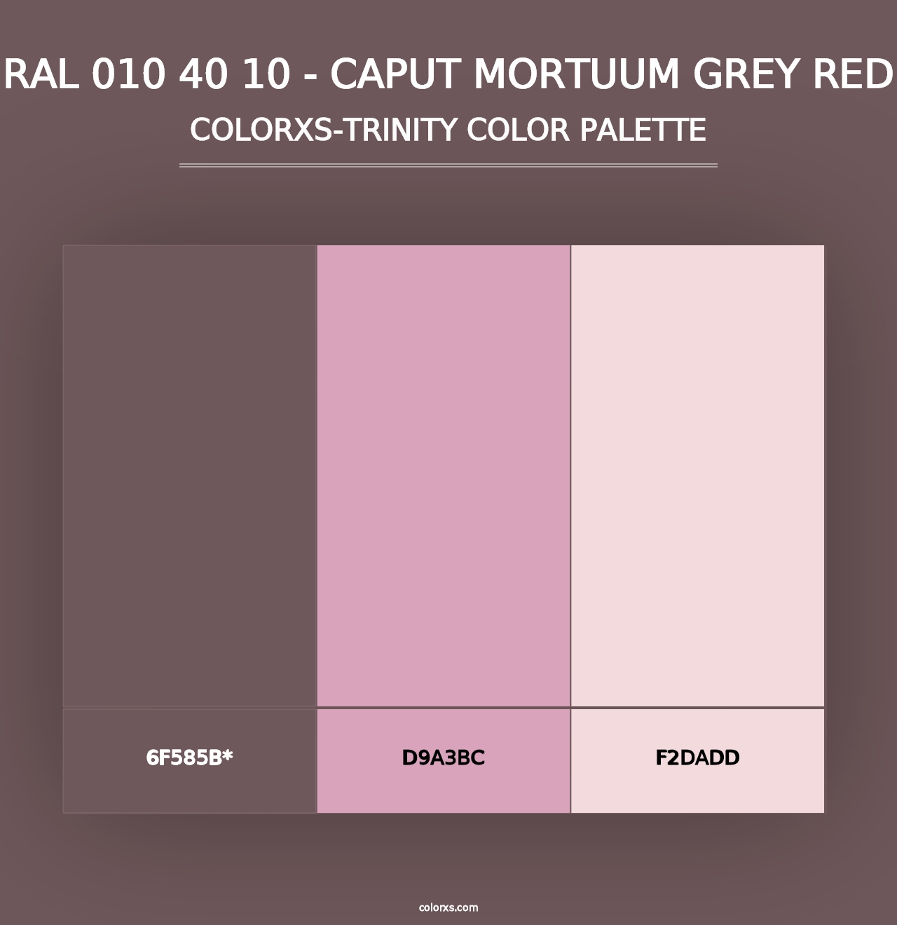 RAL 010 40 10 - Caput Mortuum Grey Red - Colorxs Trinity Palette