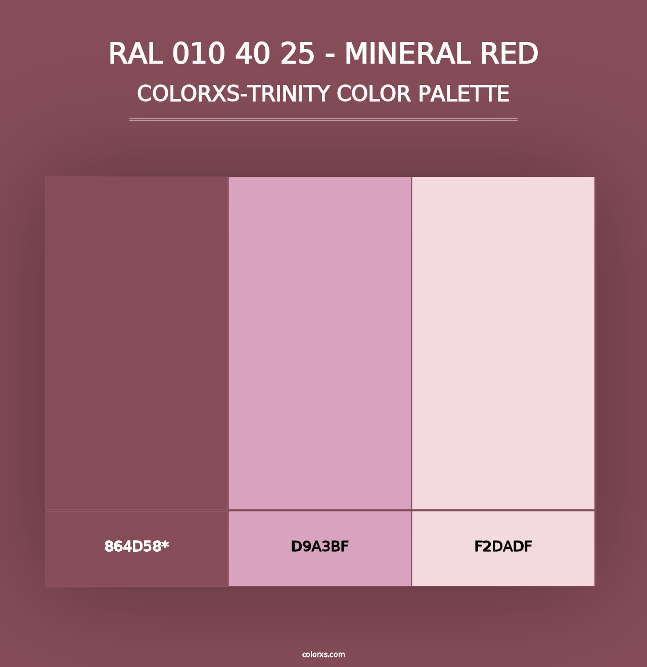 RAL 010 40 25 - Mineral Red - Colorxs Trinity Palette