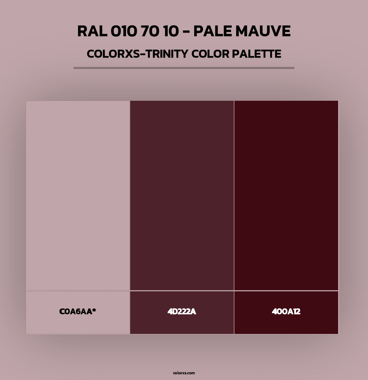 RAL 010 70 10 - Pale Mauve - Colorxs Trinity Palette