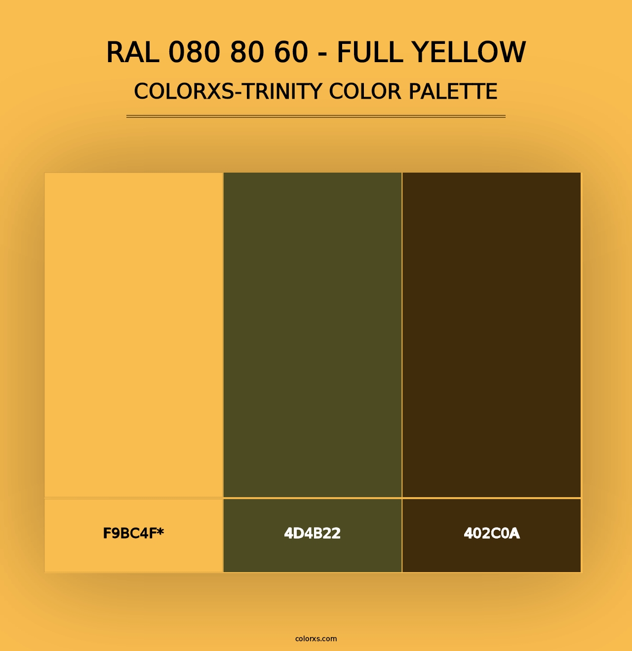 RAL 080 80 60 - Full Yellow - Colorxs Trinity Palette