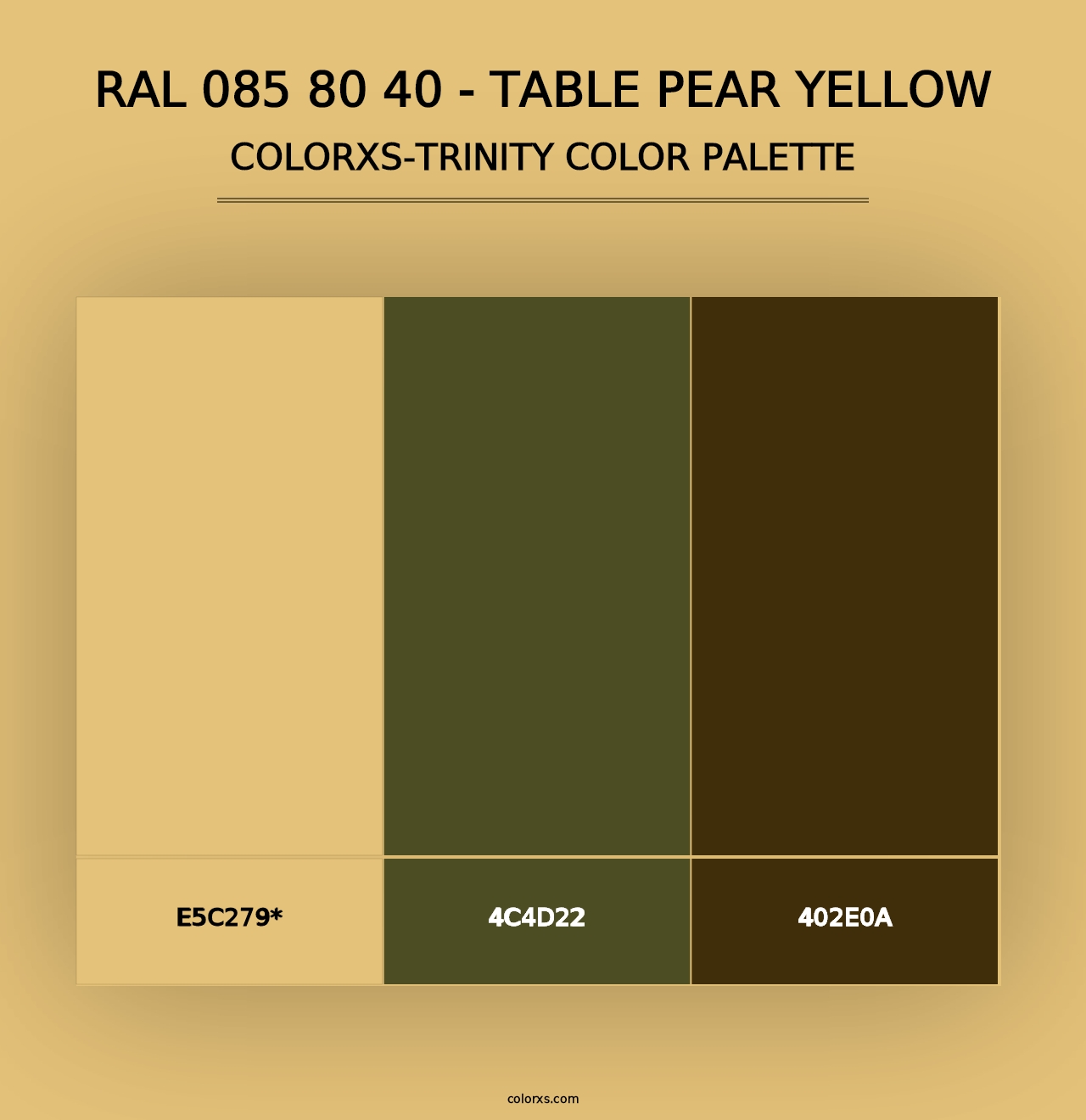 RAL 085 80 40 - Table Pear Yellow - Colorxs Trinity Palette