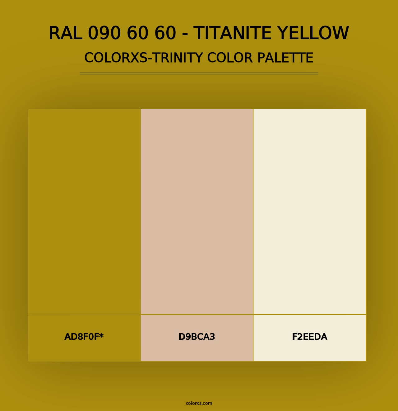 RAL 090 60 60 - Titanite Yellow - Colorxs Trinity Palette