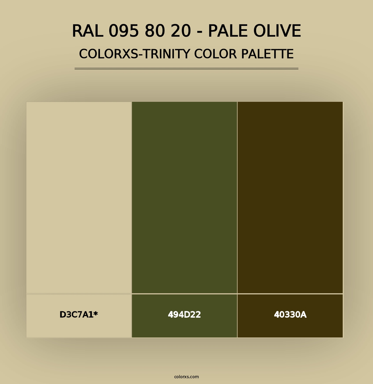 RAL 095 80 20 - Pale Olive - Colorxs Trinity Palette