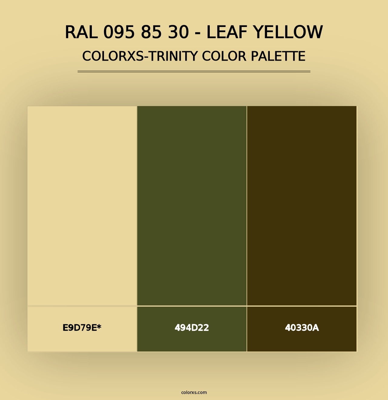 RAL 095 85 30 - Leaf Yellow - Colorxs Trinity Palette