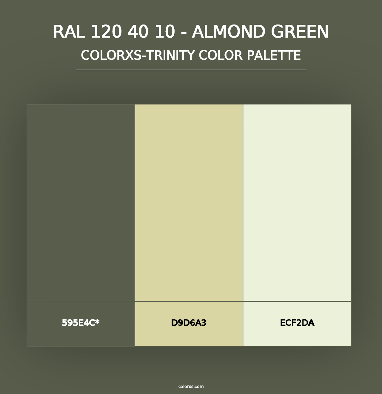 RAL 120 40 10 - Almond Green - Colorxs Trinity Palette