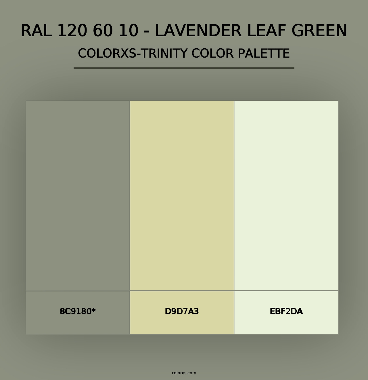 RAL 120 60 10 - Lavender Leaf Green - Colorxs Trinity Palette