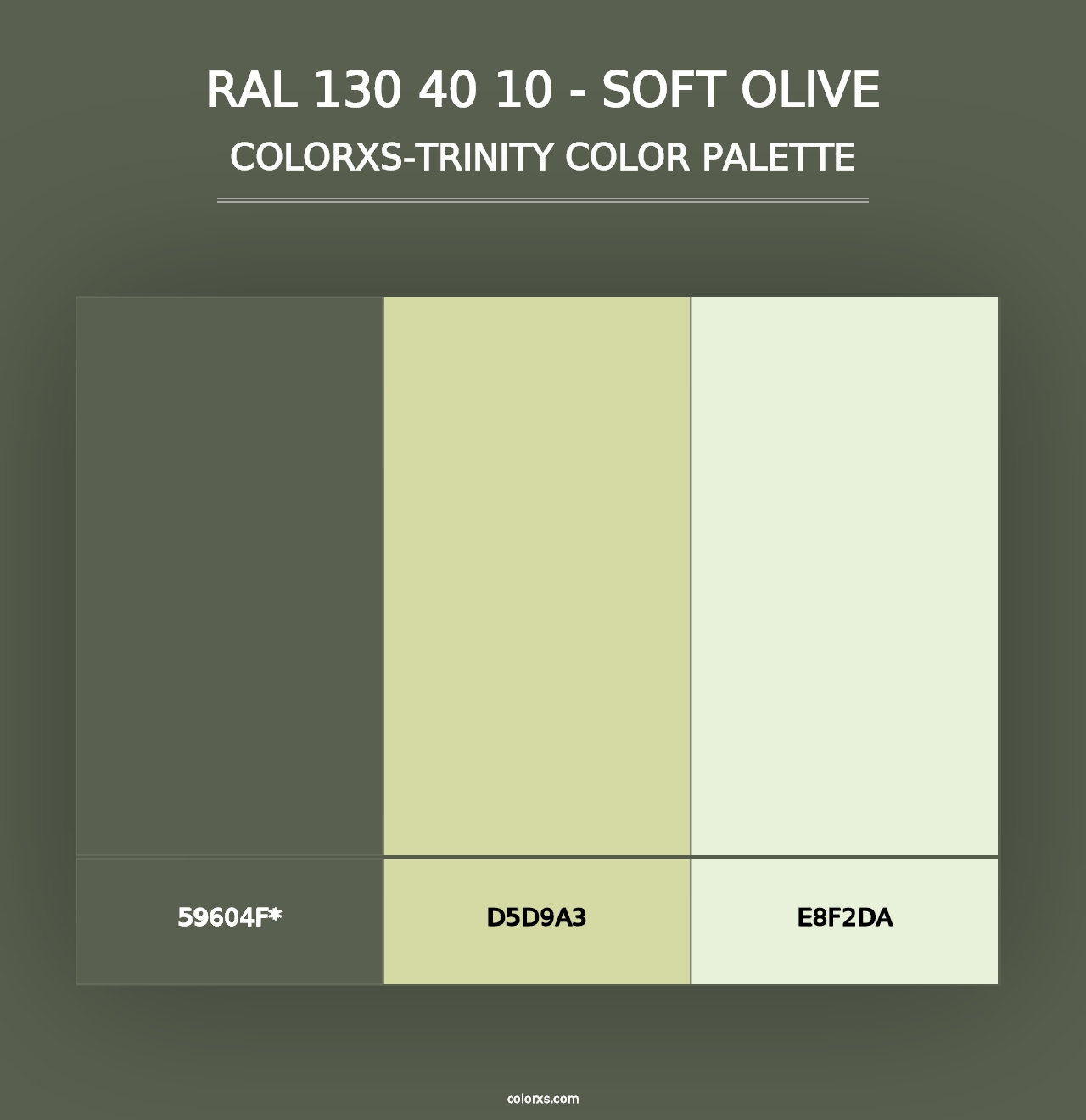 RAL 130 40 10 - Soft Olive - Colorxs Trinity Palette