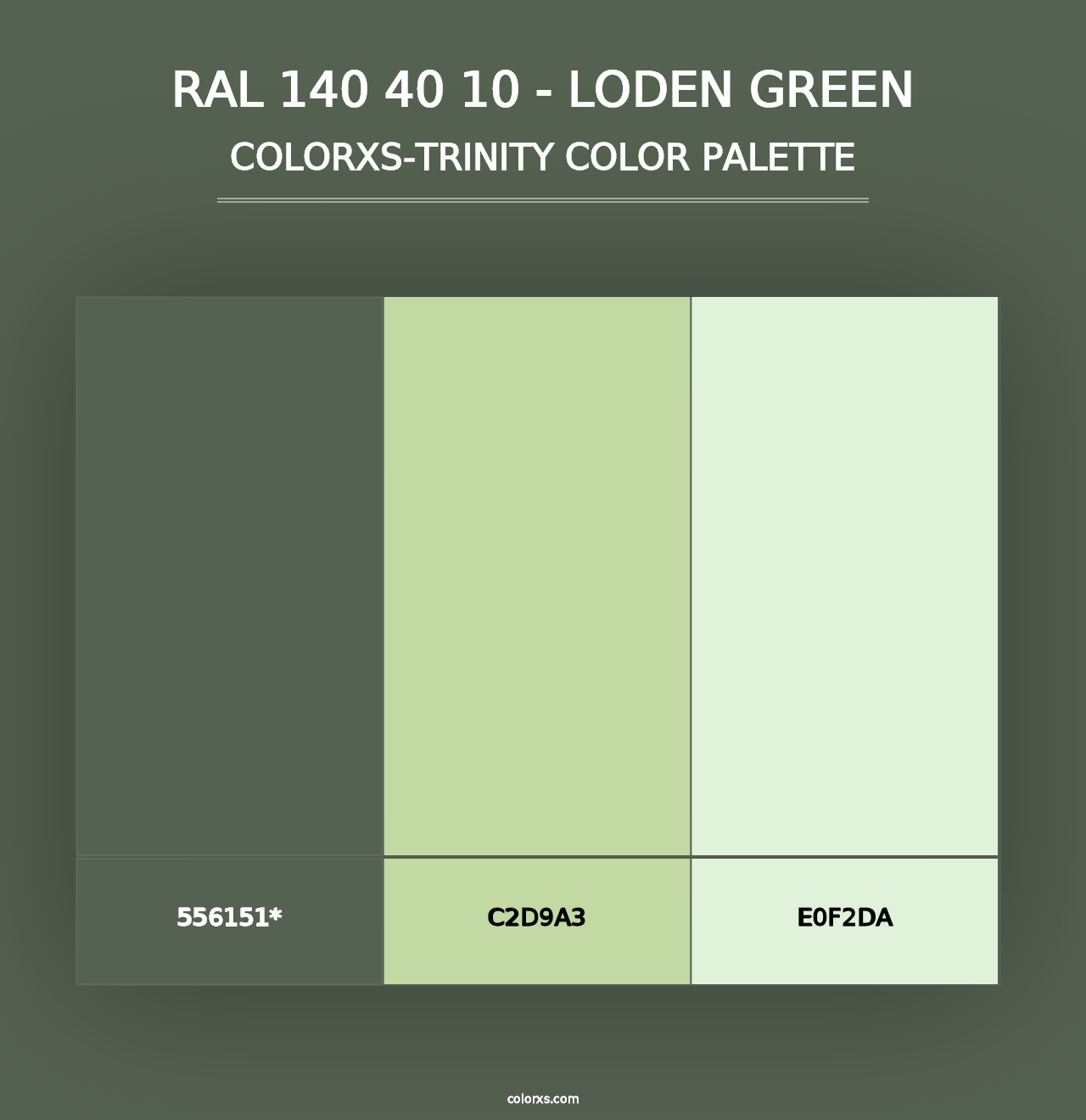 RAL 140 40 10 - Loden Green - Colorxs Trinity Palette