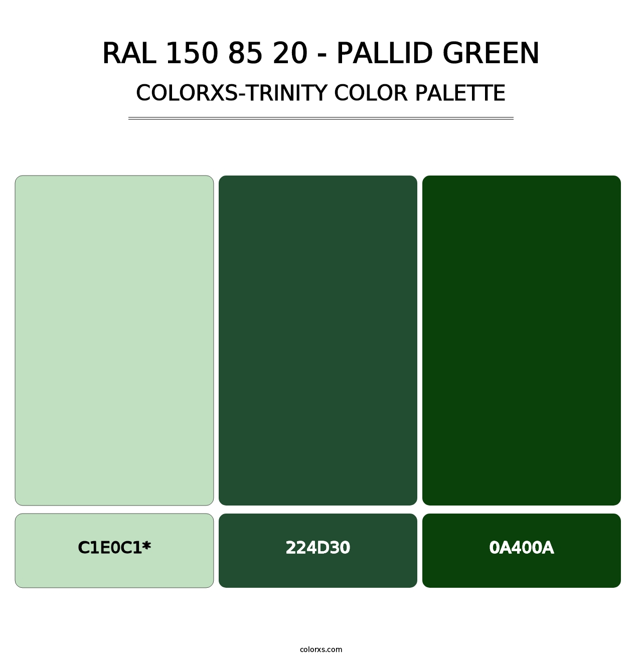 RAL 150 85 20 - Pallid Green - Colorxs Trinity Palette