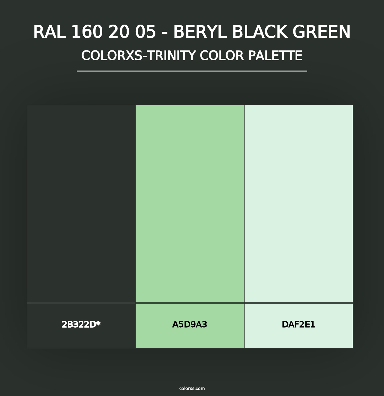 RAL 160 20 05 - Beryl Black Green - Colorxs Trinity Palette