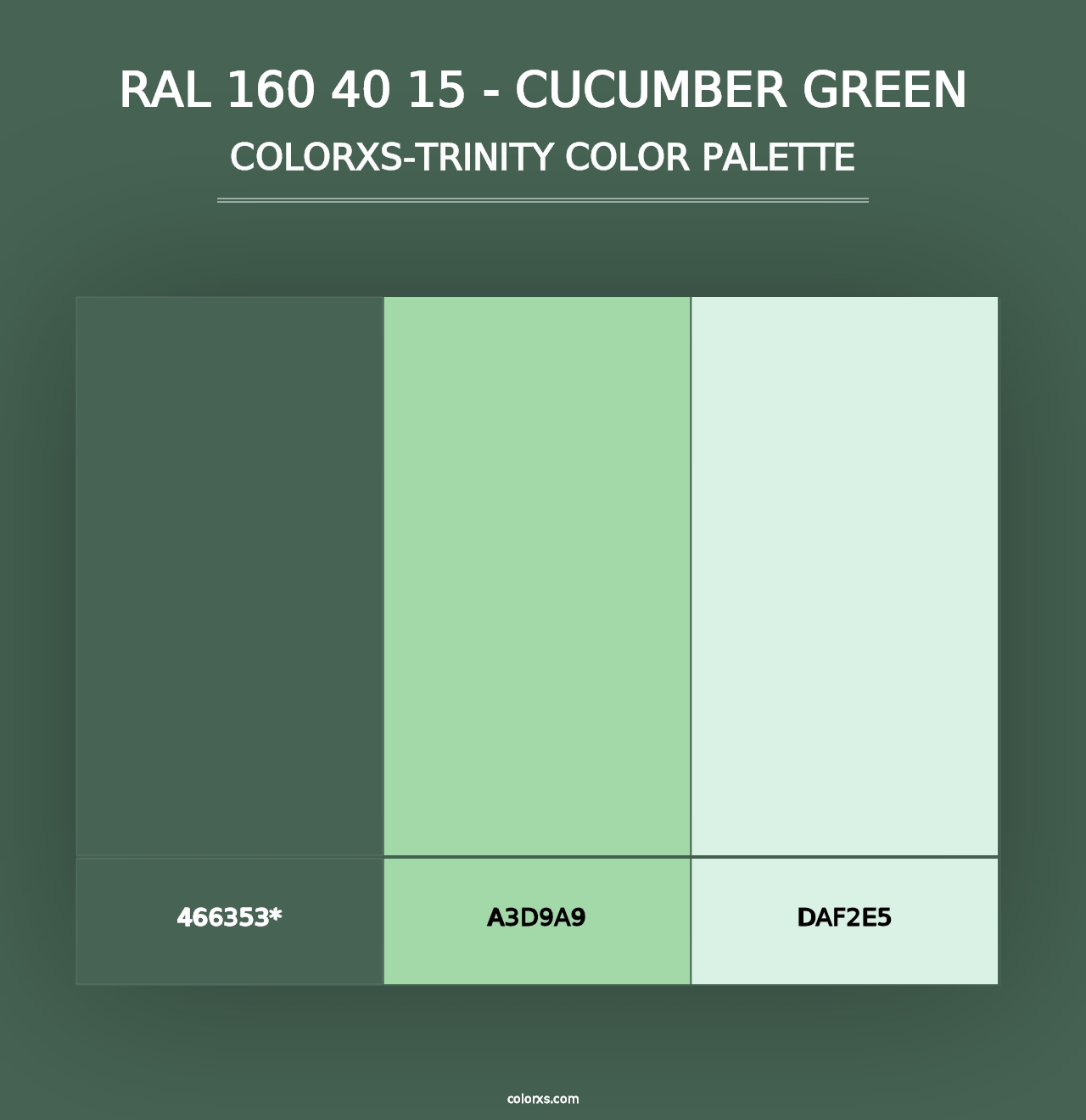 RAL 160 40 15 - Cucumber Green - Colorxs Trinity Palette