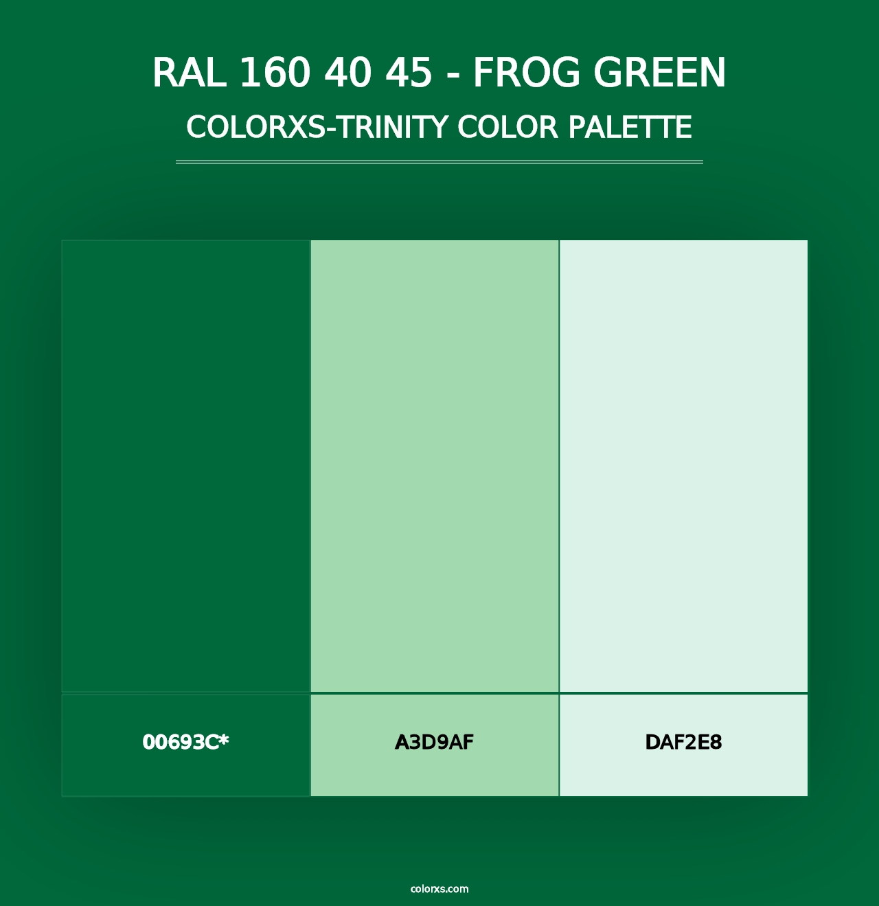 RAL 160 40 45 - Frog Green - Colorxs Trinity Palette