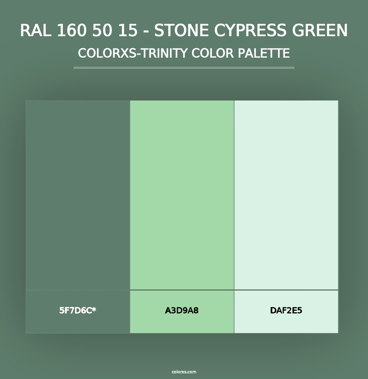 RAL 160 50 15 - Stone Cypress Green - Colorxs Trinity Palette