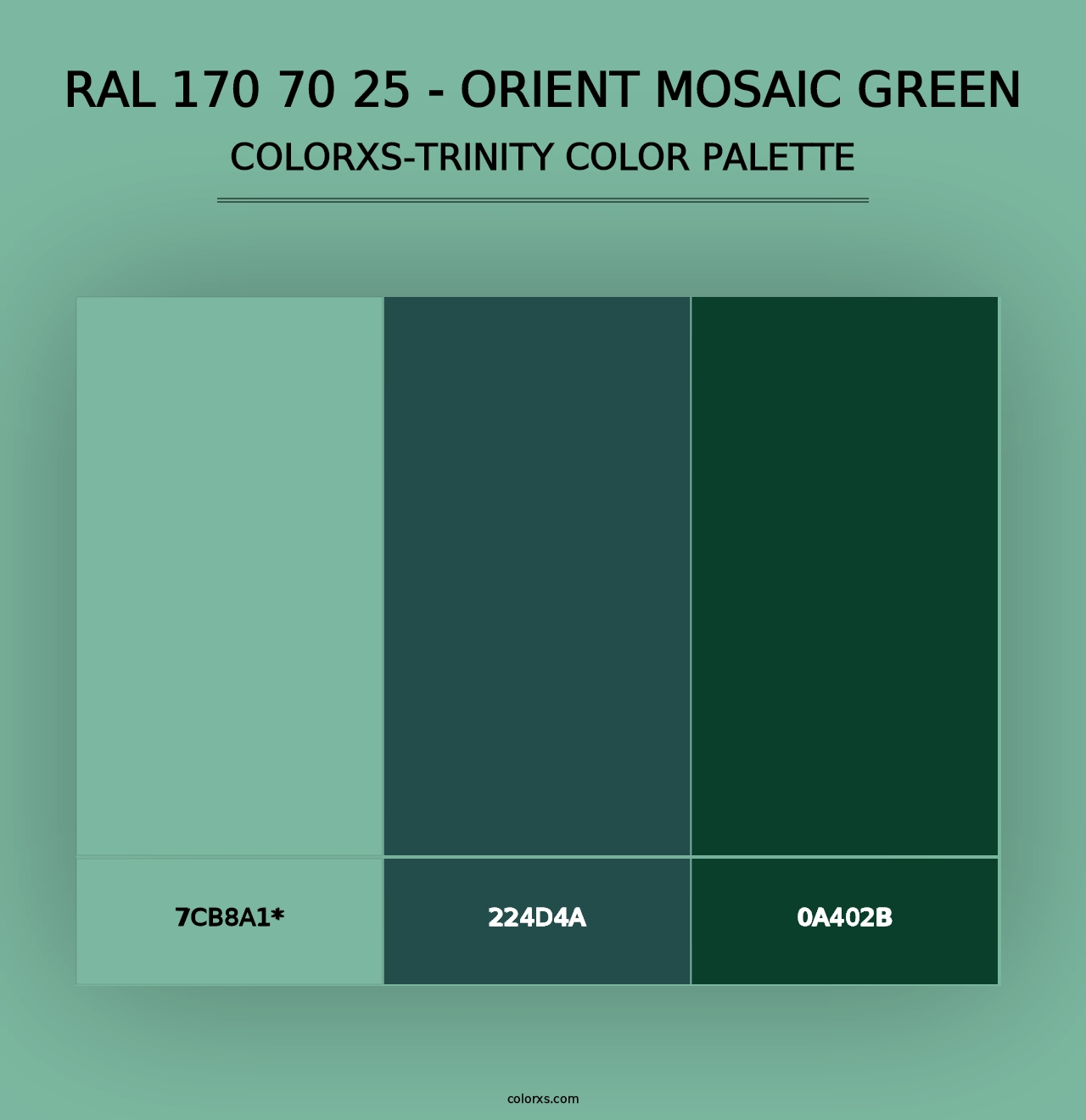 RAL 170 70 25 - Orient Mosaic Green - Colorxs Trinity Palette