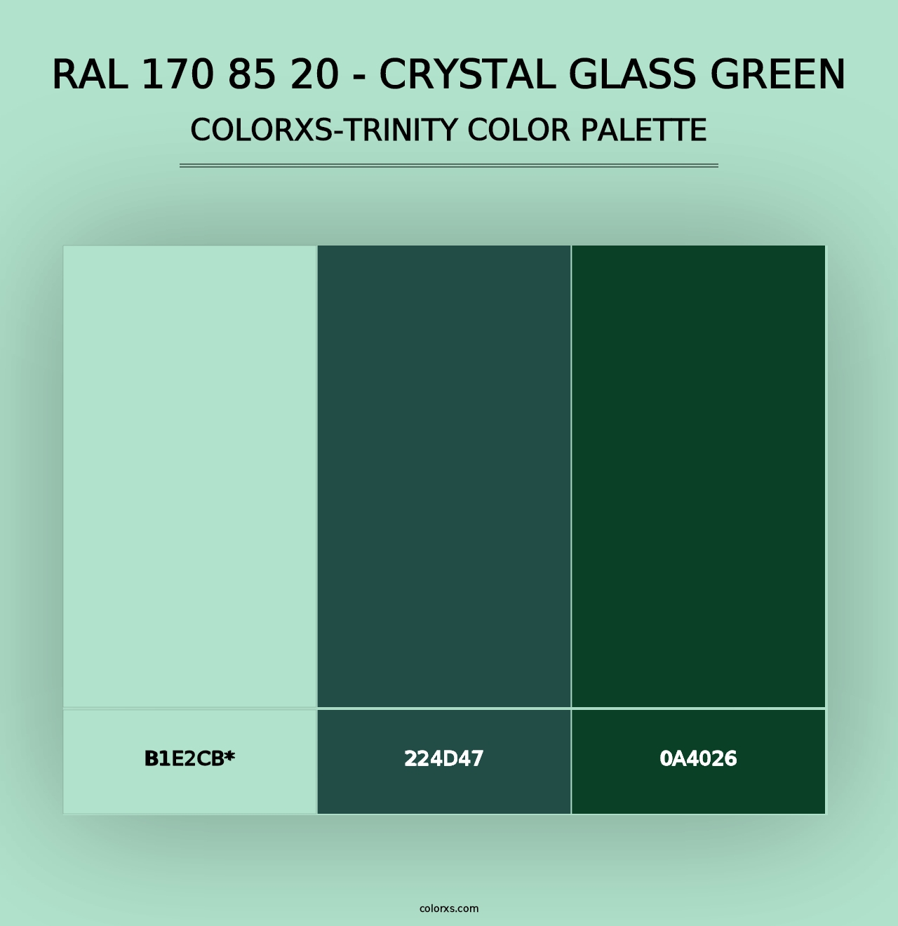 RAL 170 85 20 - Crystal Glass Green - Colorxs Trinity Palette